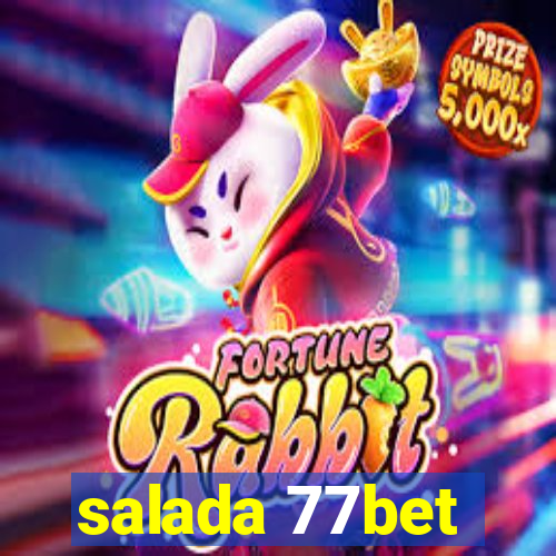 salada 77bet